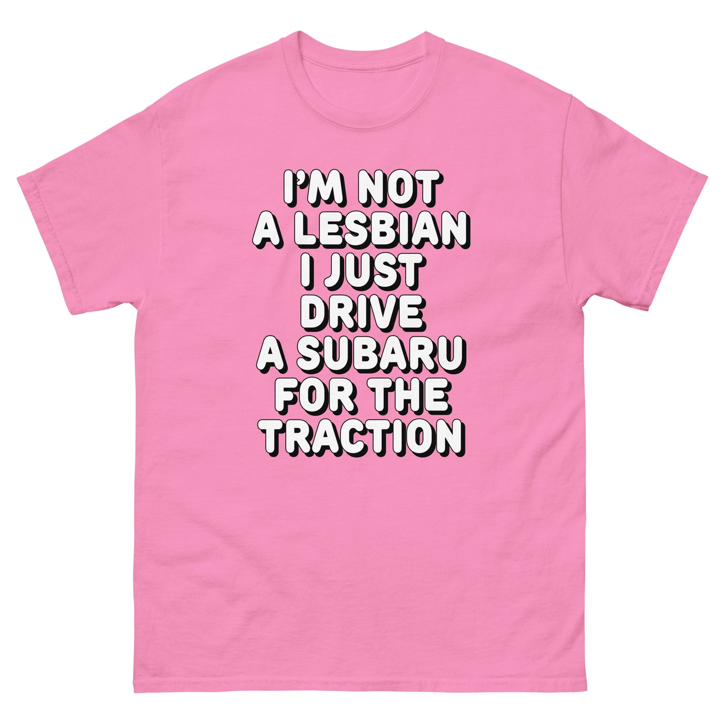 I'm not a lesbian i just drive a subaru for the traction design printed on a t-shirt by Mcbarge shirts